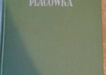 Placówka, Bolesław Prus, powieść, klasyka, lektura