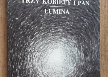Adrienne von Speyr - Trzy kobiety i pan, Lumina