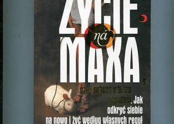 Życie na maxa czyli sukces wbrew zasadom - Paweł Sowa