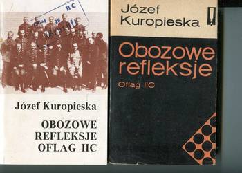 Obozowe refleksje Oflag II C - Józef Kuropieska 2 wydania
