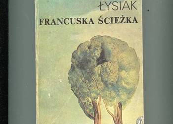Francuska ścieżka - Łysiak