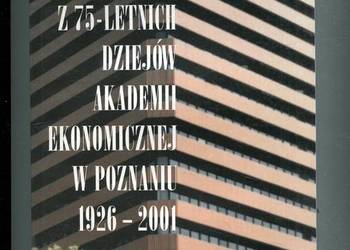 Z 75-letnich dziejów Akademii Ekonomicznej w Poznaniu 1926-2001 - Krasiński