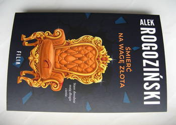 Śmierć na wagę złota - Alek Rogoziński/Nowa!