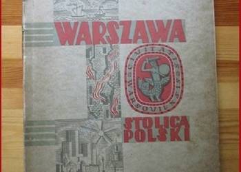Warszawa Stolica Polski /1949 r/ Warszawa / stolica / wojna / odbudowa