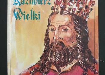 Kazimierz Wielki - Casimir le Grand - komiks dwujęzyczny
