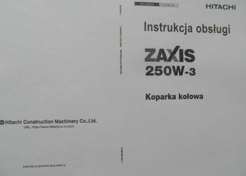 dtr instrukcja obsługi koparka hitachi zaxis 250w-3 i inne