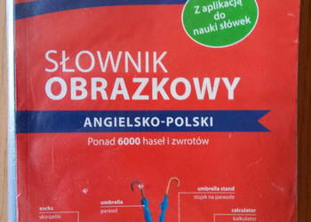 Słownik obrazkowy angielsko-polski 6000 haseł z aplikacją
