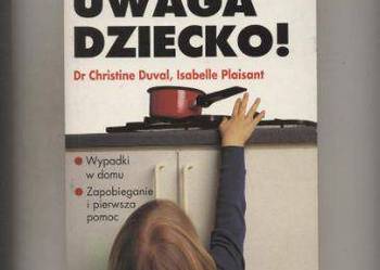 Uwaga dziecko !