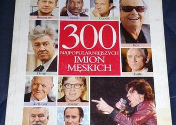 Imiennik. 300 najpopularniejszych imion męskich -T.  Walczak