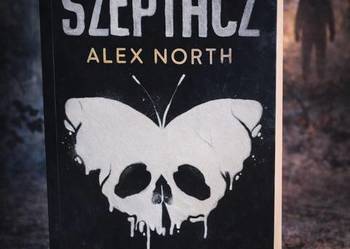 Szeptacz – Alex North | thriller psychologiczny