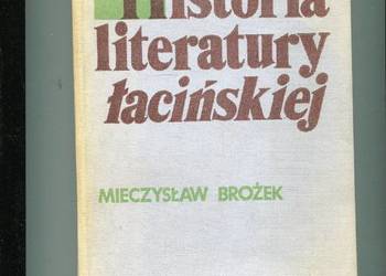 Historia literatury łacińskiej - Mieczysław Brożek