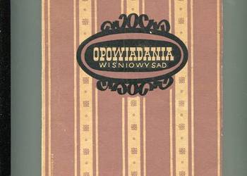 Opowiadania Wiśniowy sad - Czechow