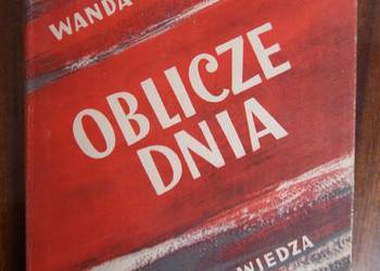 Wanda Wasilewska - Oblicze dnia - 1949
