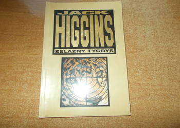 Jack Higgins - Żelazny tygrys