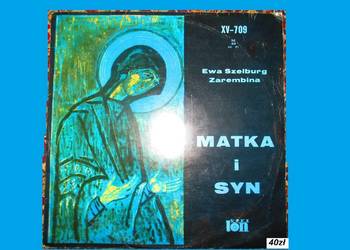 Ewa Szelburg-Zarembina -"MATKA I SYN"  (1961) Ewa Szelburg-Zarembina -"MATKA I SYN"  (1961)