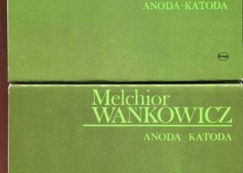 Anoda-Katoda T.1-2 - Wańkowicz