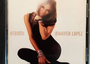 Polecam Wspaniały Album CD Jennifer Lopez Rebirth CD Nowa