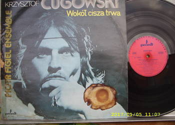 Plyta winylowa ,6. Rock LP .; K. CUGOWSKI - WOKOL CISZA.