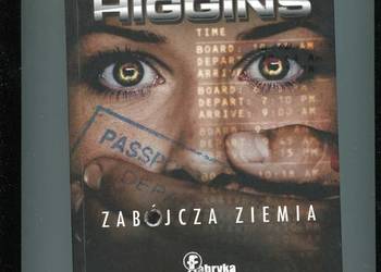 Zabójcza ziemia - Higgins