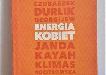 Energia kobiet - Grażyna Borkowska, Monika Chodyra, Agnieszk