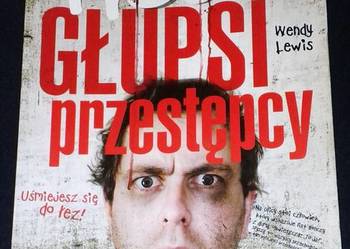Najgłupsi przestępcy - Wendy Lewis