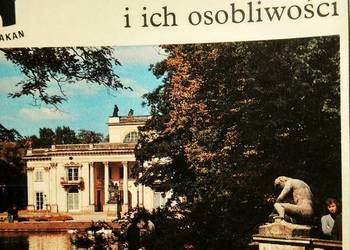 Łazienki Królewskie i ich osobliwości książki Warszawa Bródn