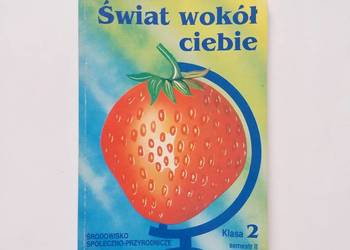 D. Cichy G.Odechowska - Świat wokół ciebie Kl. 2 Semestr II