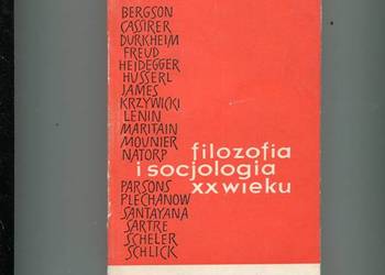 Filozofia i socjologia XX wieku cz.1