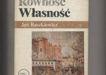 Wolność Równość Własność  Rewolucje burżuazyjne
