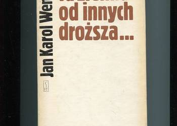 Ta ziemia od innych droższa... Jan Karol Wende