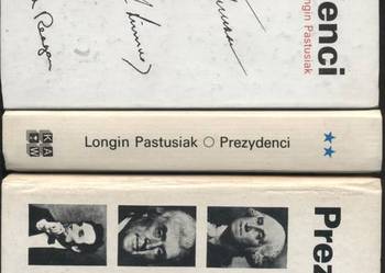 Prezydenci T.1-3 - Pastusiak