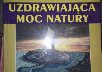 Uzdrawiająca moc natury książki używane antykwariaty szkolne