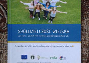 Spółdzielczość wiejska kompendium do szkól i uczelni rolnich