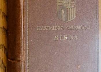 Opowieści o dawnej Sienie, K. Chłędowskiego