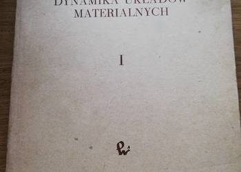 Dynamika układów materialnych I- Jerzy Leyko