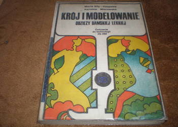 Sprzedam książkę Krój i modelowanie odzieży damskiej lekkiej, używana.