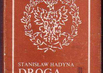 (8519) DROGA DO HYMNU – STANISŁAW HADYNA