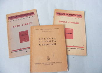 Ruch planet +  Świat gwiazd +  Energia atomowa w gwiazdach