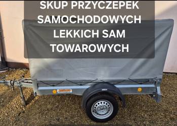 SKUP PRZYCZEPEK PRZYCZEP TOWAROWYCH LEKKICH SAM LAWET GASTRONOMICZNYCH
