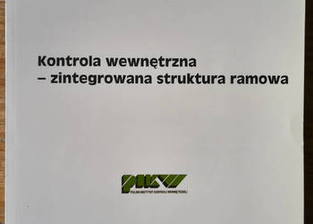 Kontrola wewnętrzna zintegrowana struktura ramowa Gasińska COSO I