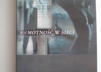 SAMOTNOŚĆ W SIECI - WIŚNIEWSKI L. JANUSZ