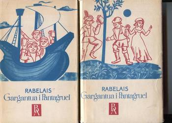 Gargantua i Pantagruel - Francois Rabelais