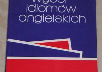 Wybór idiomów angielskich - Roman Gajda