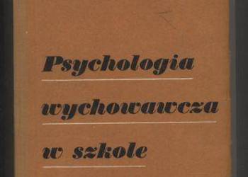 Psychologia wychowawcza w szkole - Lindgren