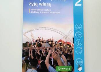 Szczęśliwi, którzy żyją wiarą, Jedność religia kl. 2 liceum/technikum