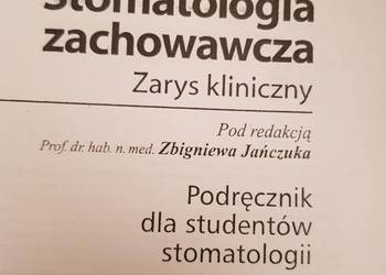 STOMATOLOGIA zachowawcza, dla studentów stomatologii
