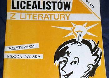 Pozytywizm. Młoda Polska. Ściągi - Aniela Bonarek