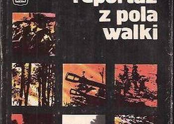 Pomorze Reportaż z pola walki - Flisowski Zbigniew