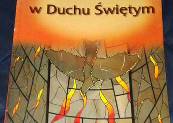 Uświęceni w Duchu Świętym - Religia kl. 6 - ks. Ryszard Lis