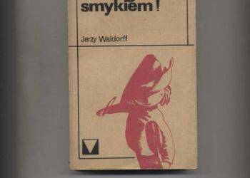 Ciach go smykiem! - Waldorff